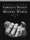 Christian Mission in the Modern World (MP3)